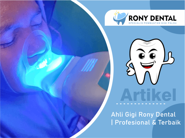 rony dental - ahli gigi