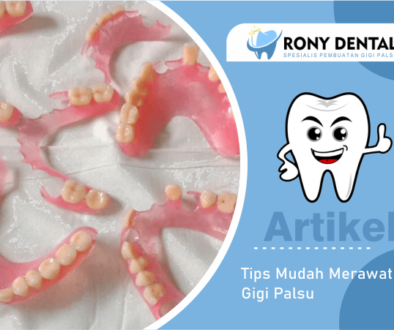 rony dental - tips merawat gigi palsu
