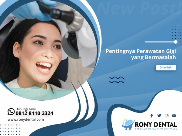 Pentingnya-Perawatan-Gigi-yang-Bermasalah