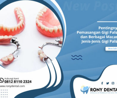 Pentingnya-Pemasangan-Gigi-Palsu-dan-Berbagai-Macam-Jenis-Jenis-Gigi-Palsu